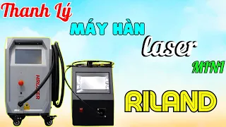 Thanh Lí Máy Hàn Laser Mini Duy Nhất Tại Việt Nam Hàn Được Trên Mọi Vật Liệu | Giá Siêu Rẻ