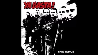 YA BASTA! Sans retour full album (2006)