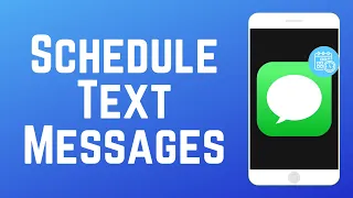 How to Schedule Text Messages on iPhone in 2024