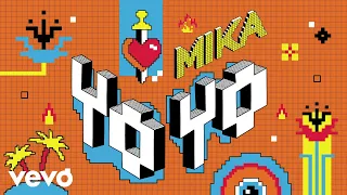 MIKA - Yo Yo (Lyric Video)