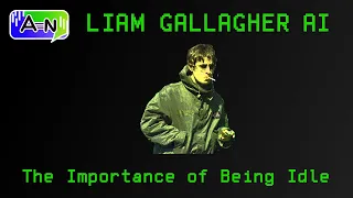 90s Liam Gallagher - Importance of Being Idle ( Oasis ) AI Cover