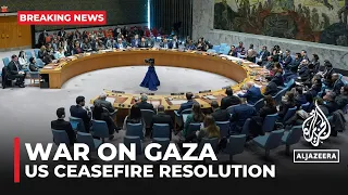US submits draft resolution to the UN calling for an 'immediate ceasefire' in Gaza