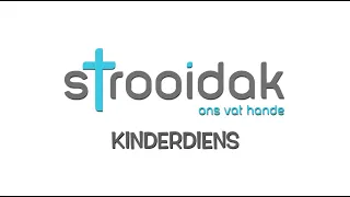 Strooidak Kinderdiens I 22 Aug I  God se naam beteken blydskap oor die hele aarde