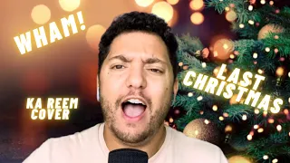 Wham! - Last Christmas (Ka Reem Cover)