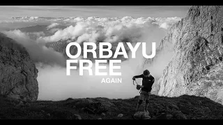 "Orbayu Free Again": Sending Orbayu (8c/500m) - Full Movie