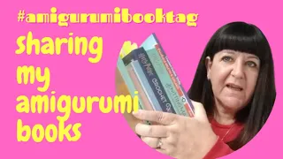 Sharing my amigurumi books | #amigurumibooktag