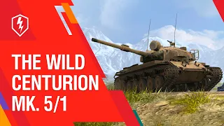 WoT Blitz. The Wild Centurion Mk. 5/1