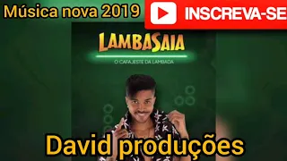 LAMBASAIA - BOTA NA MALVADA 2019