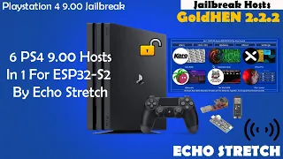 6 PS4 9.00 Hosts In 1 For ESP32-S2 And ESP8266 By Echo Stretch