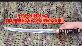 Forging An Ancient Japanese Wakizashi