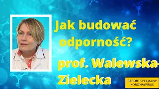 Odporność - rozmowa z prof. dr hab. n. med. Bożeną Walewską-Zielecką