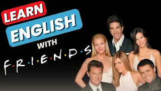 Learn English with Friends Series | 16 Idioms, Slang and expressions