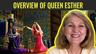 Overview of Queen Esther (Come, Follow Me: Book of Esther)