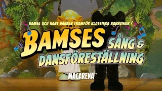 Bamse - Macarena