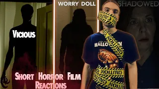 Lights Out, Shadowed, Worry Doll, Vicious Short Horror Film reactions