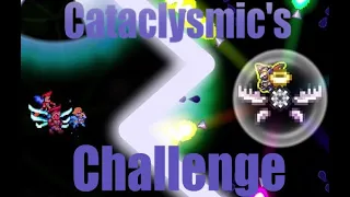 Cataclysmic's Challenge in Terraria 1.4.4! (No-hit)