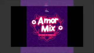 Amor Mix by DJ Erick El Cuscatleco ft Chamba DJ IR