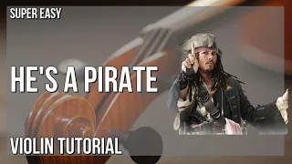 SUPER EASY: How to play He's A Pirate  by Hans Zimmer on Violin (Tutorial)