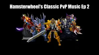 WoW Classic PvP Music   #2 by Hamsterwheel [360p reupload]