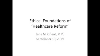 Ethical Foundations of ‘Healthcare Reform’