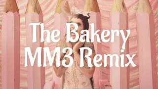 Melanie Martinez - The Bakery (MM3 Remix)