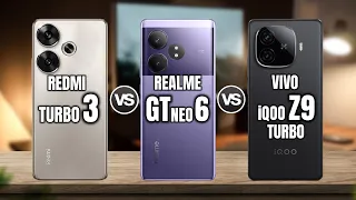 XIAOMI REDMI TURBO 3 vs REALME GT NEO6 vs VIVO iQOO Z9 TURBO