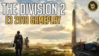 The Division 2 Multiplayer Gameplay (E3 2018 Gameplay)