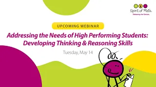 Addressing the Needs of High Performing Students: Developing Thinking & Reasoning Skills