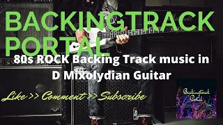 80s ROCK Backing Track music in D Mixolydian Guitar
