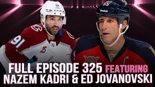 Spittin' Chiclets 325: Featuring Nazem Kadri + Ed Jovanovski FULL EPISODE