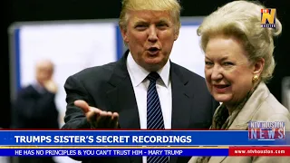 'Donald is out for Donald' says Trump's sister in secret recordings