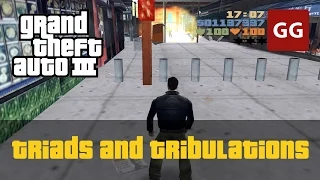 Triads and Tribulations — GTA 3