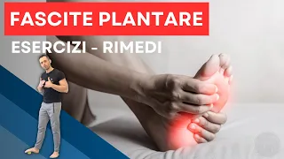 Guida per FASCITE PLANTARE: dai RIMEDI ai migliori ESERCIZI