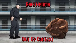 Baki Hanma Out of Context