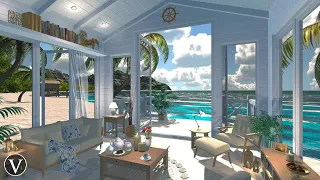 Beach House | Day & Sunset Ambience | Ocean Waves & Tropical Nature Sounds