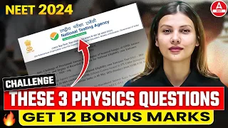 NEET 2024 Bonus Question | NEET 2024 Physics Bonus Question | By Tamanna Chaudhary