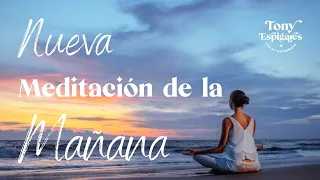 | 👉👉 SE EL CO-CREADOR DE TU NUEVO DESTINO 🎯 Nueva Meditación de la Mañana 🎯 | Tony Espigares 2022