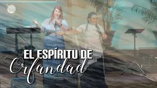 Pra Lisney de Font | El espiritu de Orfandad | 11-21-21