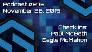 Paul McBeth and Eagle McMahon both check in - SmashBoxxTV Podcast #275