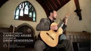 Francisco Tárrega's Capricho Árabe - Performed by Drew Henderson