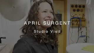 April Surgent | Apr 2024 | Studio Visit