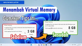 Tips Menambah Virtual RAM di Windows 11 | Meningkatkan Performa Laptop Anda Terbaru 2023