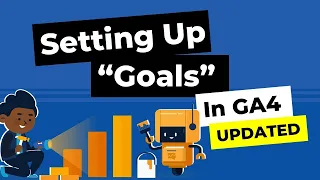 [2023] Setting Up "Goals" in GA4 UPDATED