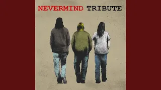 Territorial Pissings (From Nevermind Tribute)