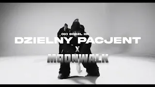 MOONWALK X  DZIELNY PACJENT (ZAKU BLENDS)