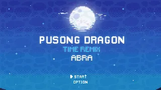 Abra - Pusong Dragon (Time Remix) [Lyric Video Game]