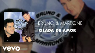 Bruno & Marrone - Cilada de Amor (Áudio Oficial)