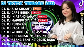 DJ AIYA SUSANTI x DJ CARE BEBEK x DJ IH ABANG JAHAT | REMIX TIKTOK VIRAL FULL ALBUM TERBARU 2023...