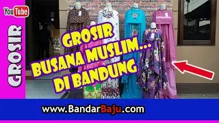 Supplier & Distributor Busana Muslim Murah di Bandung | 0856 9226 9240