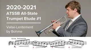 2020-2021 ATSSB All State Trumpet Etude #1 - Valse Lentamente by Böhme